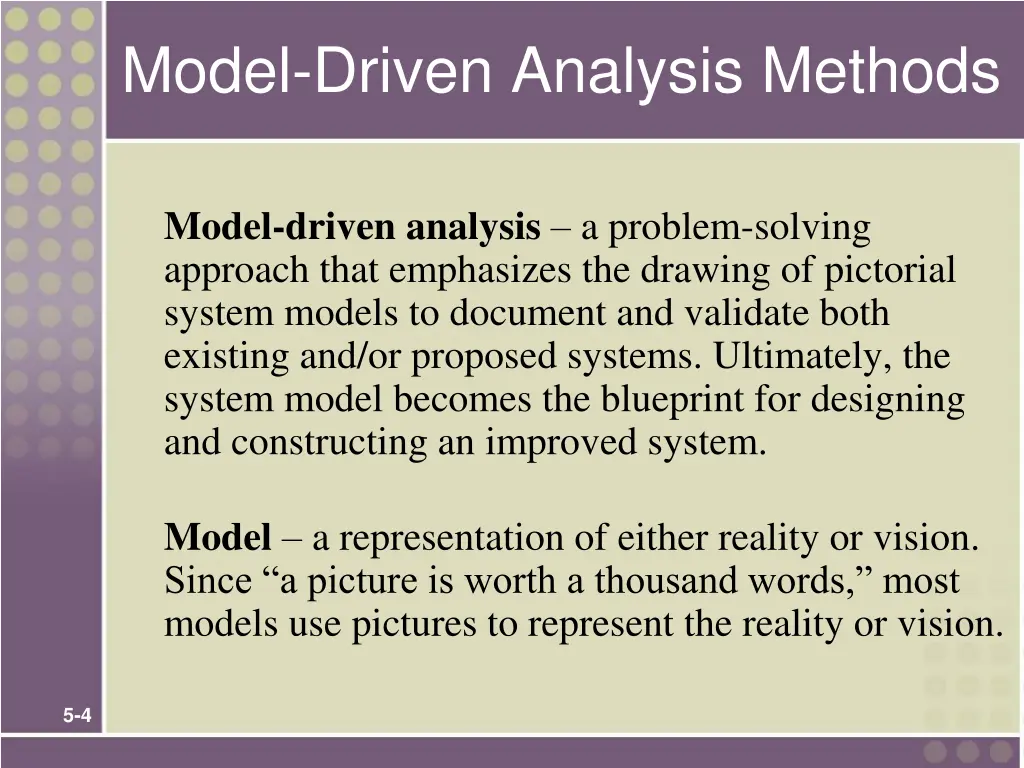 model driven analysis methods