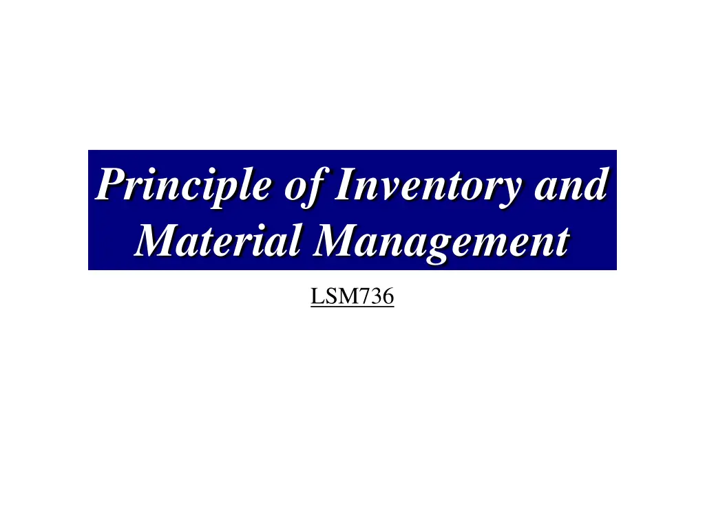 principle of inventory and material management