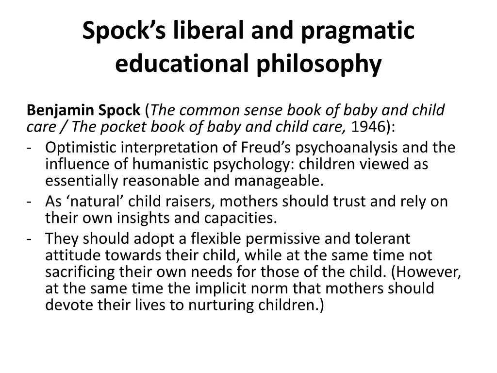 spock s liberal and pragmatic educational