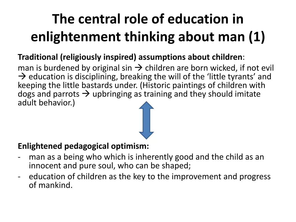 the central role of education in enlightenment