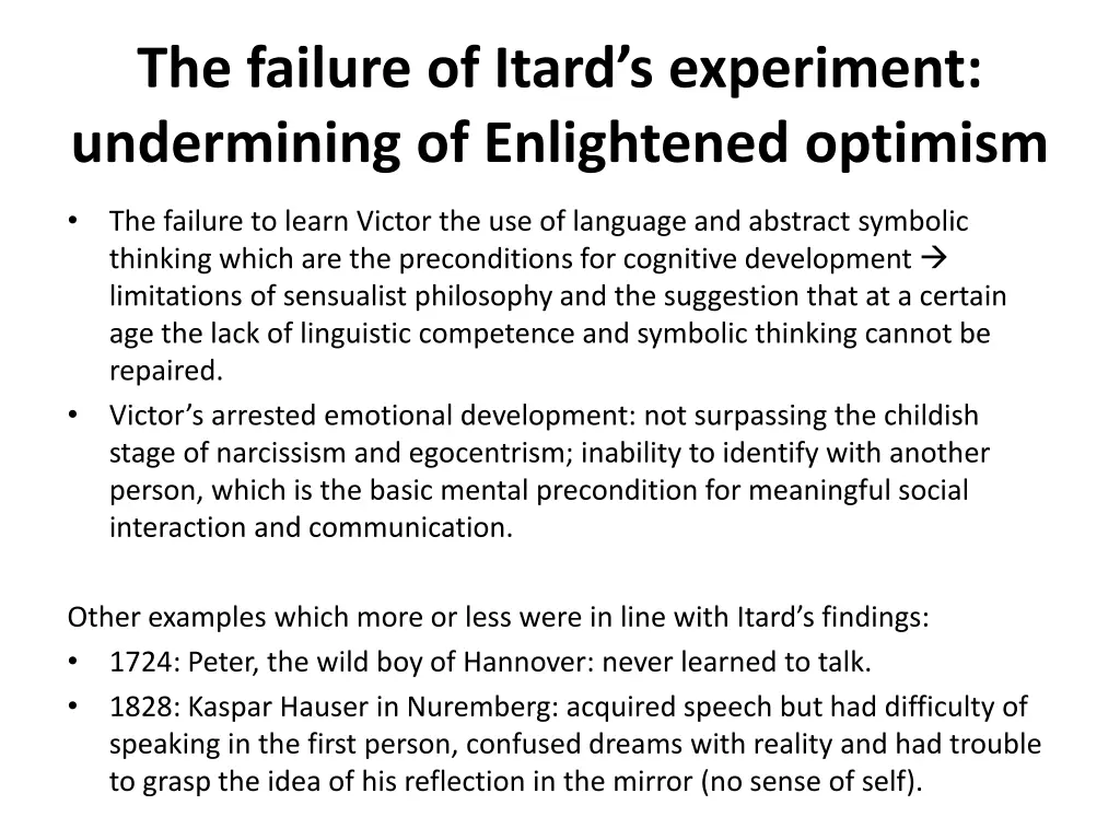 the failure of itard s experiment undermining