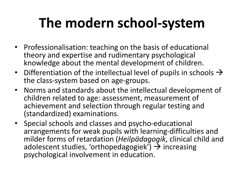 the modern school system