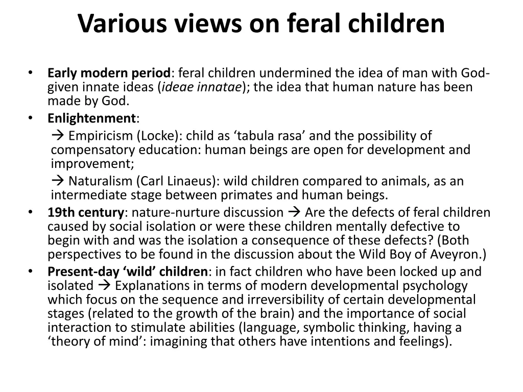 various views on feral children