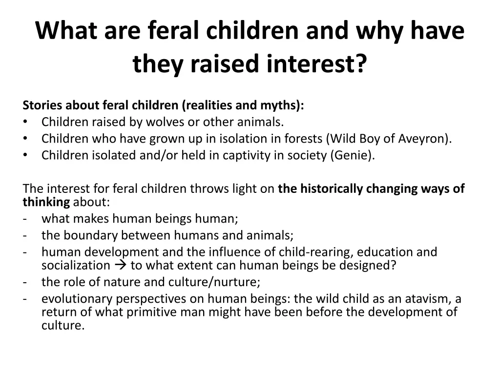 what are feral children and why have they raised
