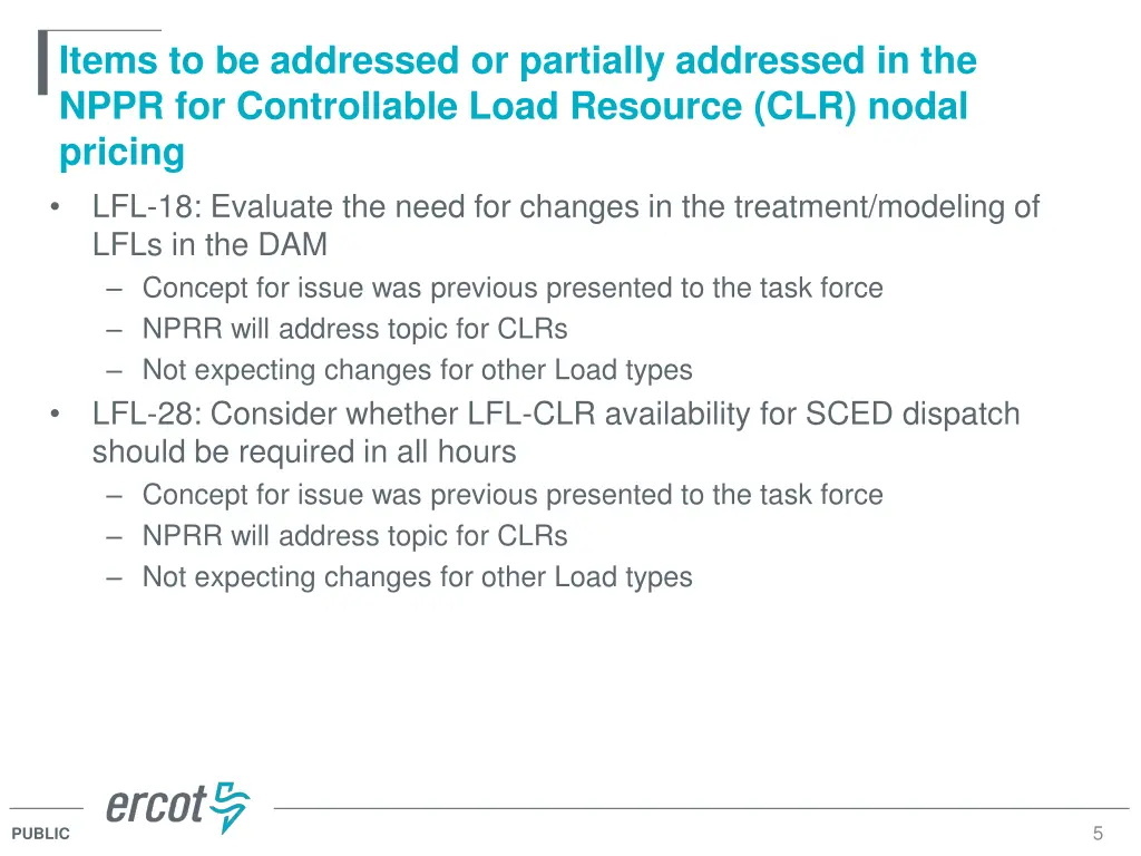 items to be addressed or partially addressed 3