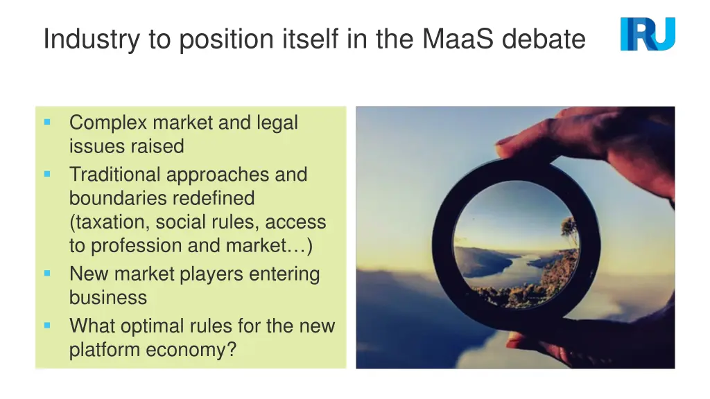 industry to position itself in the maas debate