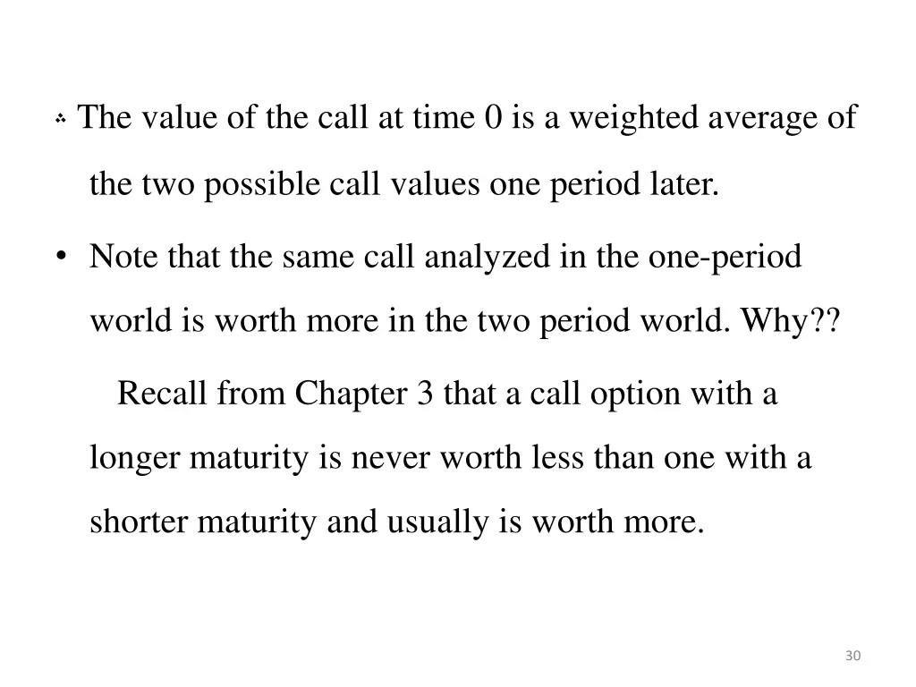 the value of the call at time 0 is a weighted