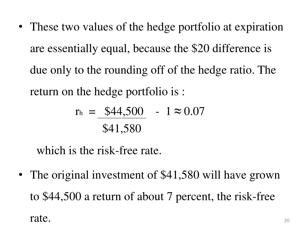these two values of the hedge portfolio