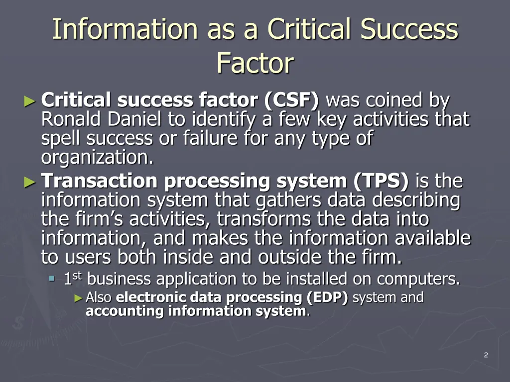 information as a critical success factor