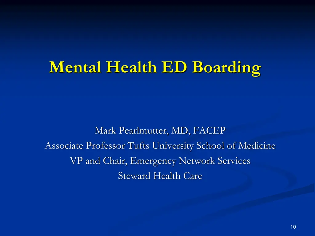 mental health ed boarding