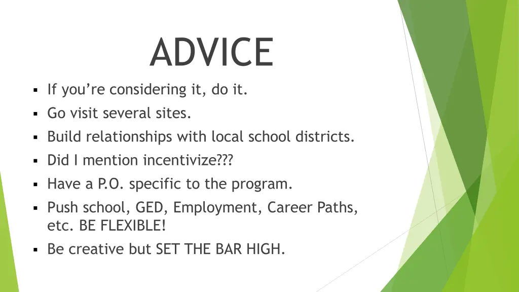 advice