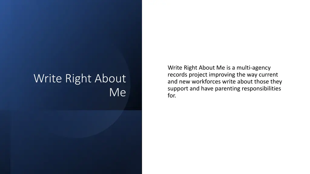 write right about me is a multi agency records