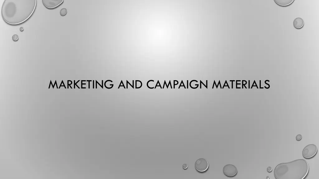 marketing and campaign materials