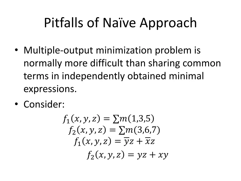 pitfalls of na ve approach