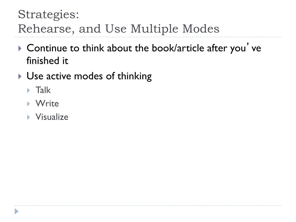 strategies rehearse and use multiple modes