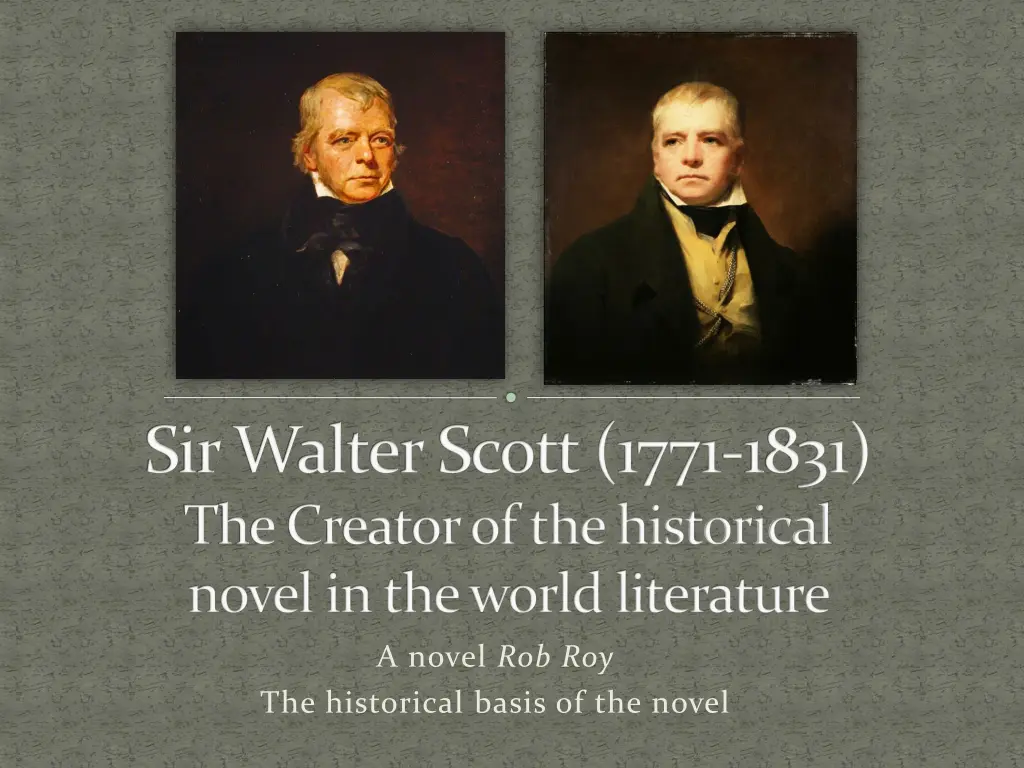 sir walter scott 1771 1831 the creator