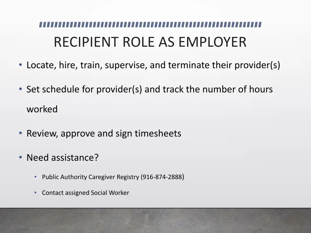 recipient role as employer
