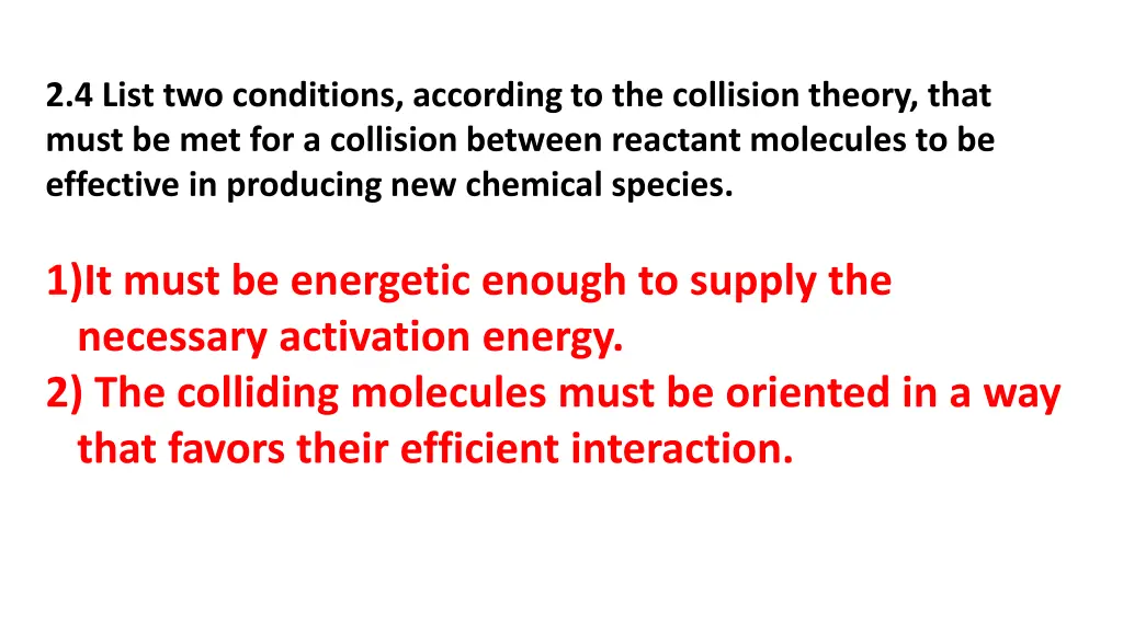 2 4 list two conditions according
