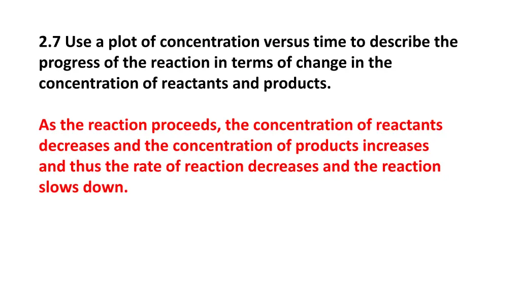 2 7 use a plot of concentration versus time