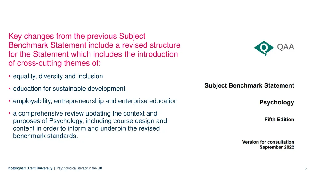 key changes from the previous subject benchmark