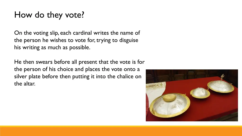 how do they vote 1