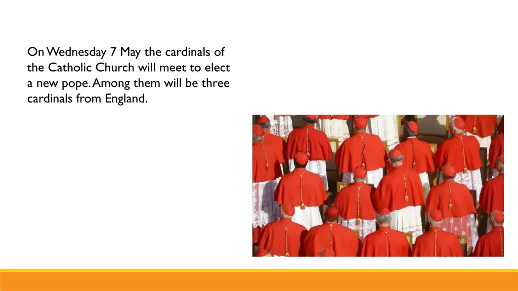 on wednesday 7 may the cardinals of the catholic