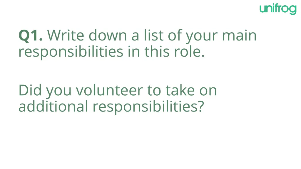 q1 write down a list of your main