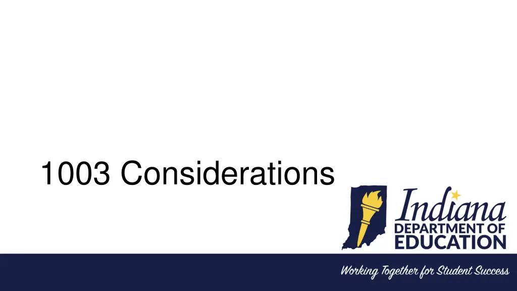 1003 considerations