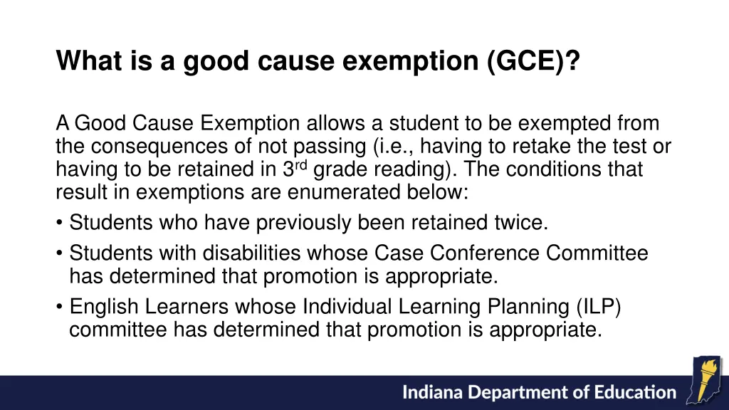 what is a good cause exemption gce
