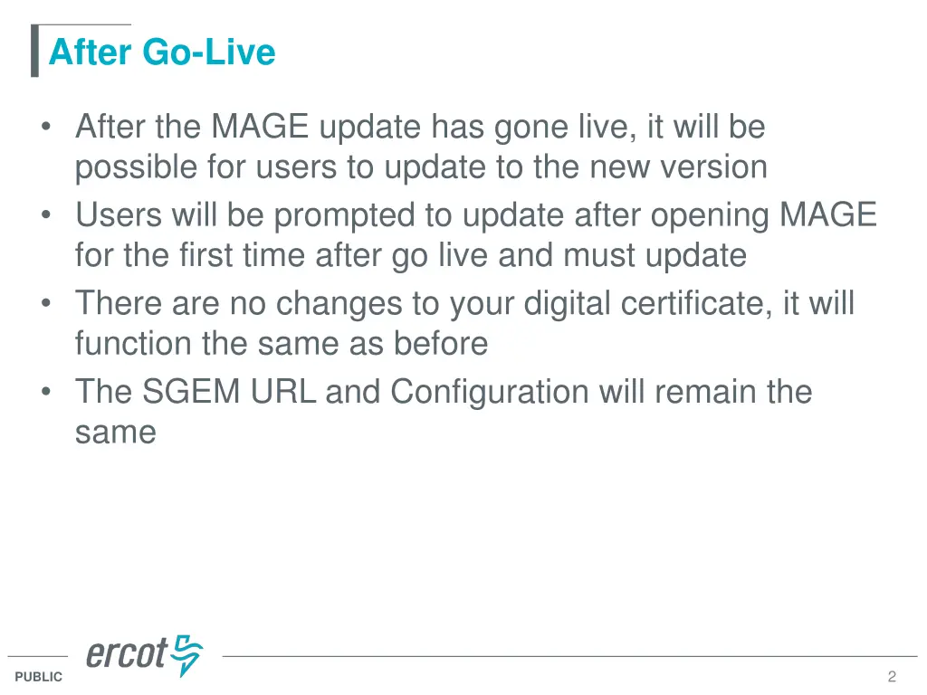 after go live