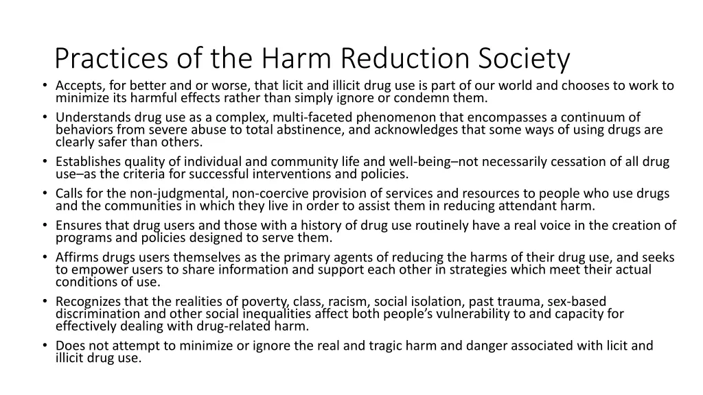practices of the harm reduction society accepts