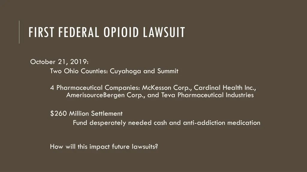 first federal opioid lawsuit