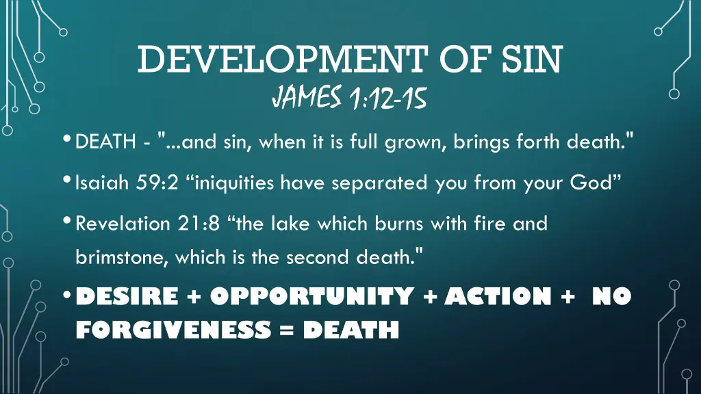 development of sin james 1 12 15 death
