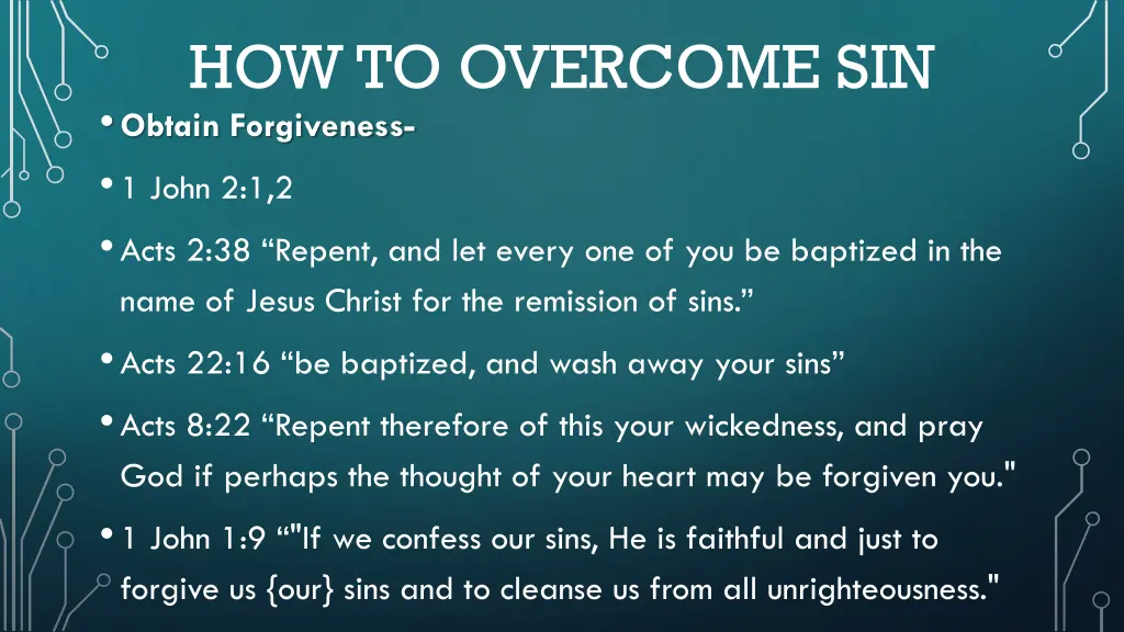 how to overcome sin obtain forgiveness 1 john