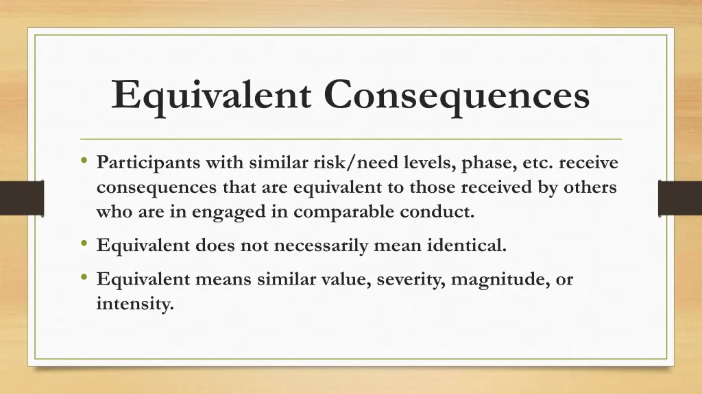 equivalent consequences