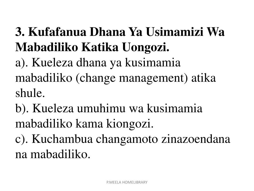 3 kufafanua dhana ya usimamizi wa mabadiliko