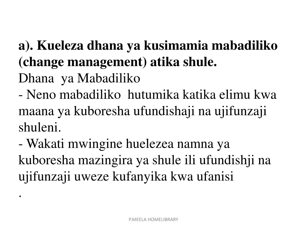 a kueleza dhana ya kusimamia mabadiliko change