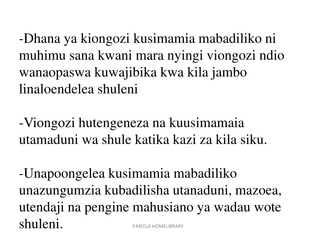 dhana ya kiongozi kusimamia mabadiliko ni muhimu