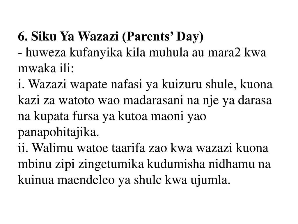 6 siku ya wazazi parents day huweza kufanyika