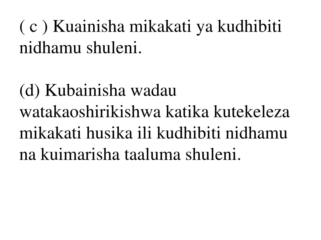 c kuainisha mikakati ya kudhibiti nidhamu shuleni