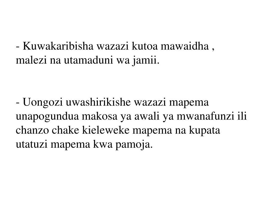 kuwakaribisha wazazi kutoa mawaidha malezi