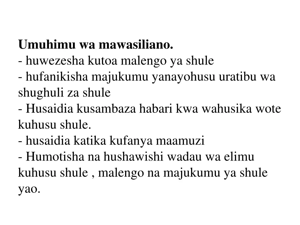 umuhimu wa mawasiliano huwezesha kutoa malengo