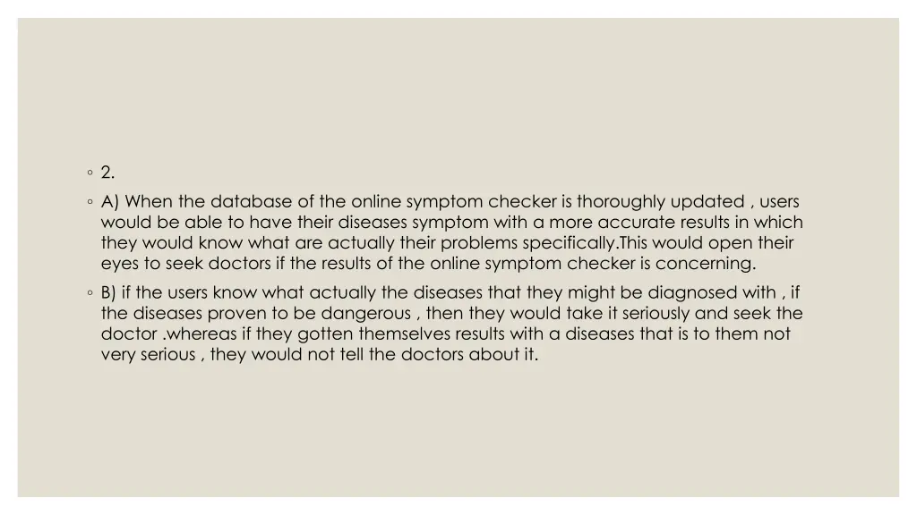 2 a when the database of the online symptom