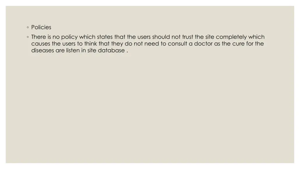 policies there is no policy which states that