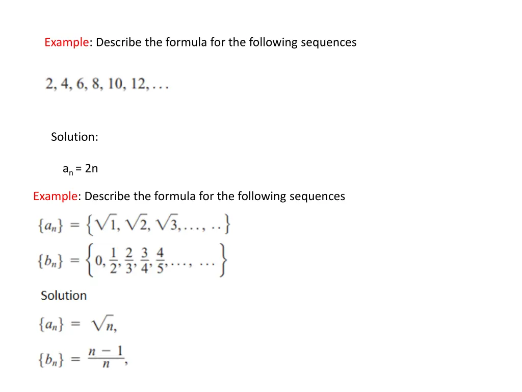 example describe the formula for the following