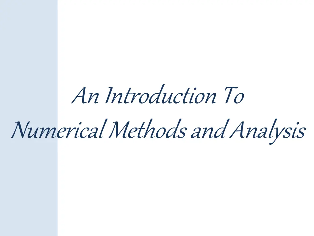 an introduction to numerical methods and analysis