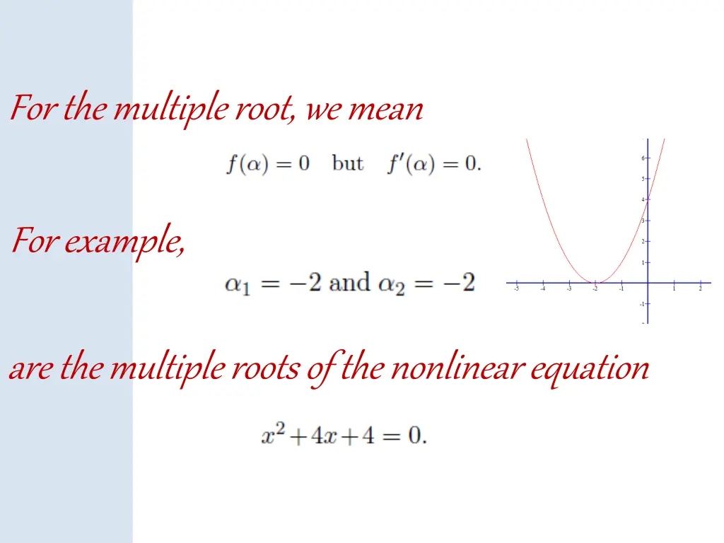 for the multiple root we mean