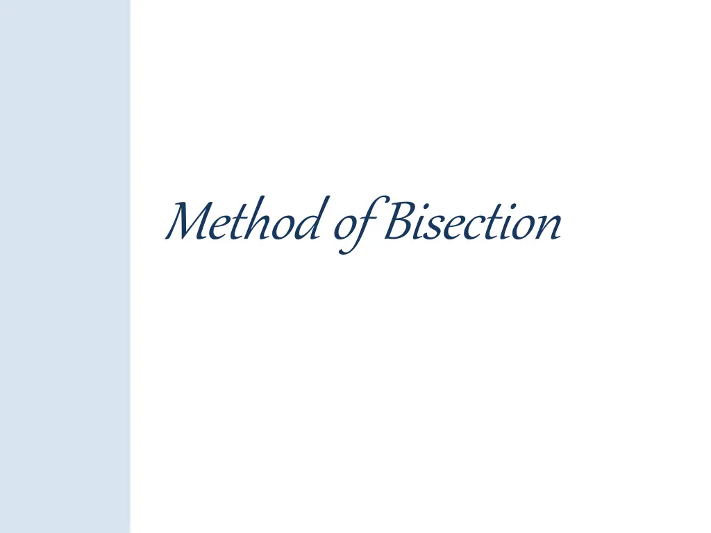 method of bisection