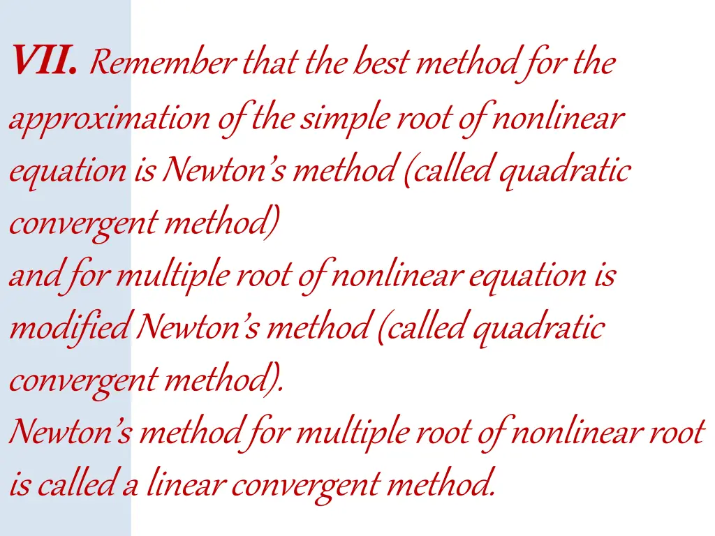 remember that the best method