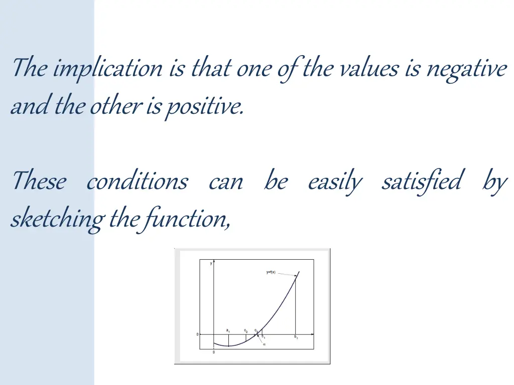the implication is that one of the values